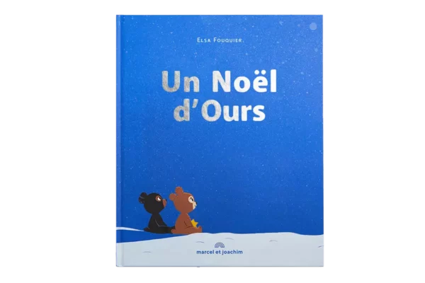 Livre imagier Un noël d'ourson - Marcel & Joachim - De Jolies Choses