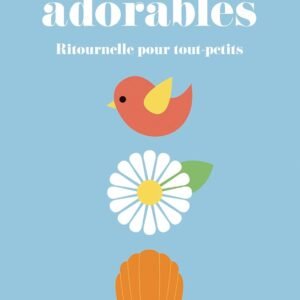 Les mots adorables