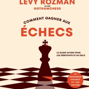 Comment gagner aux échecs