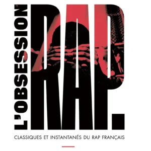 L'obsession RAP