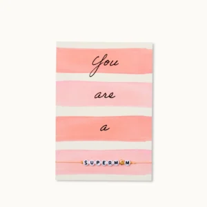 Carte Bracelet You are a supermum