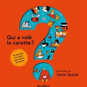 Qui a volé la carotte ?