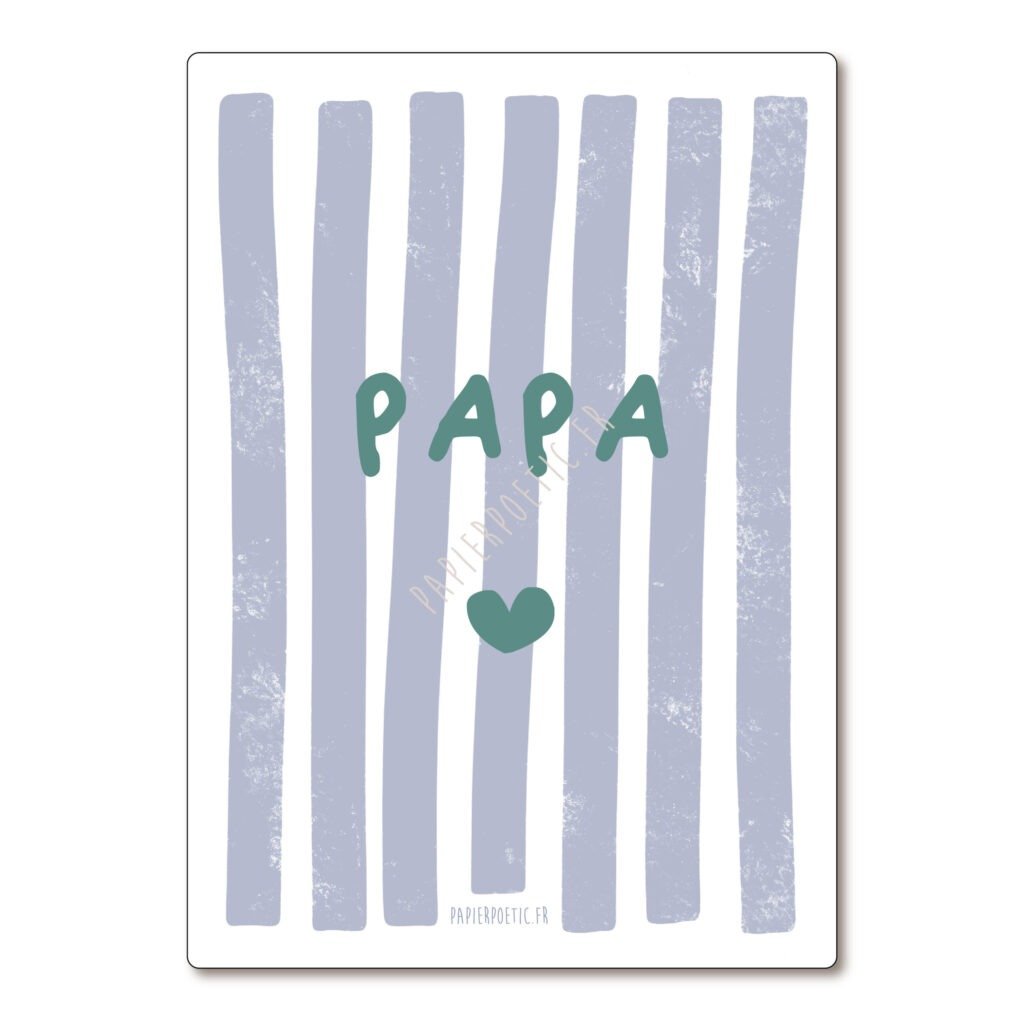 Carte Papa Rayures