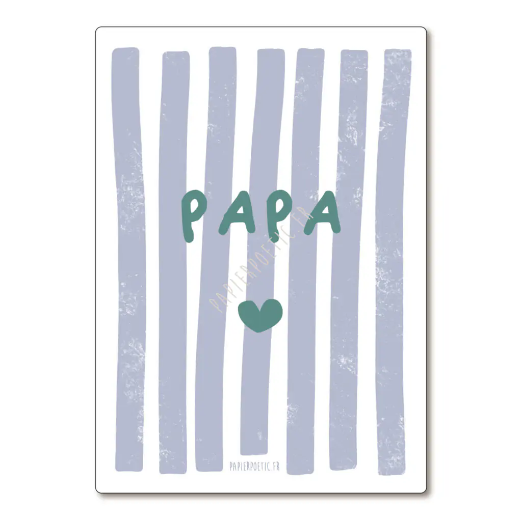 Carte Papa Rayures