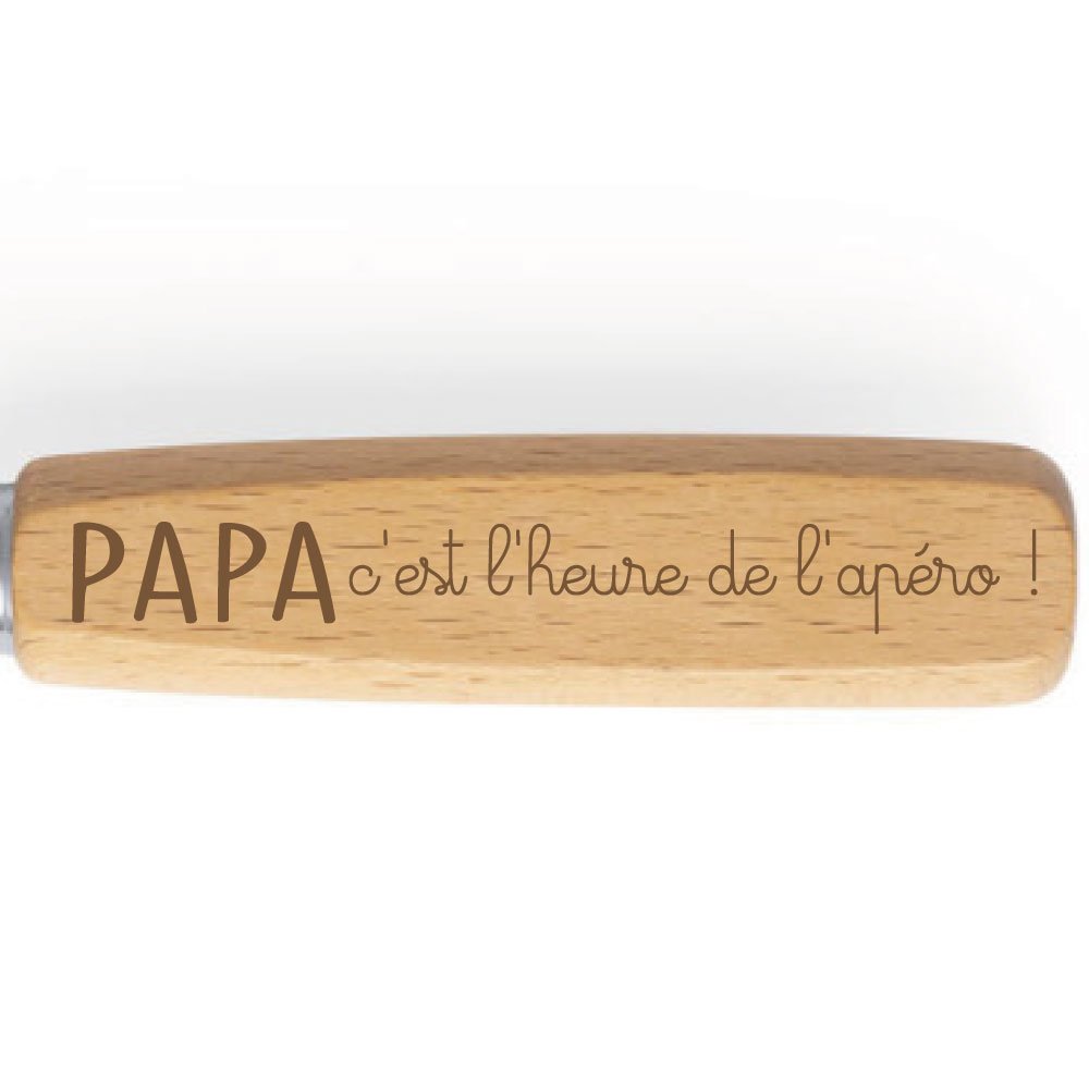 Décapsuleur - Papa, c'est l'heure de l'apéro