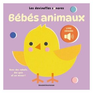 Devinettes sonores Bébés Animaux – Livre sonore pour enfant